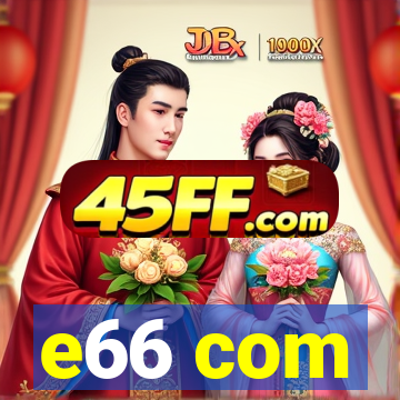 e66 com